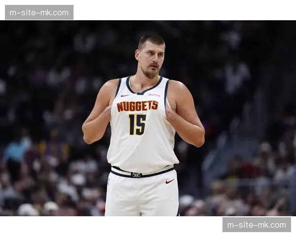 沃特森约基奇伤缺期间扛起进攻 掘金维持高效进攻体系